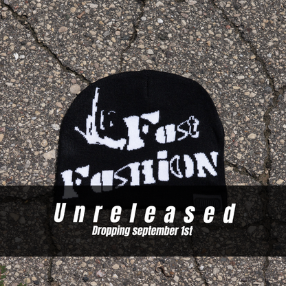 Fuck Fast Fashion Beanie: DROPPING SEPTEMBER 1ST